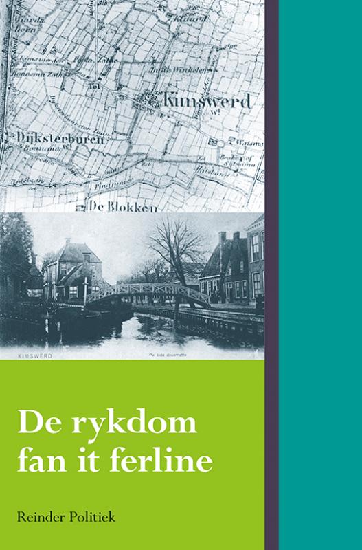 Omslag van De rykdom fan it ferline