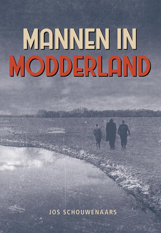 Omslag van Mannen in modderland