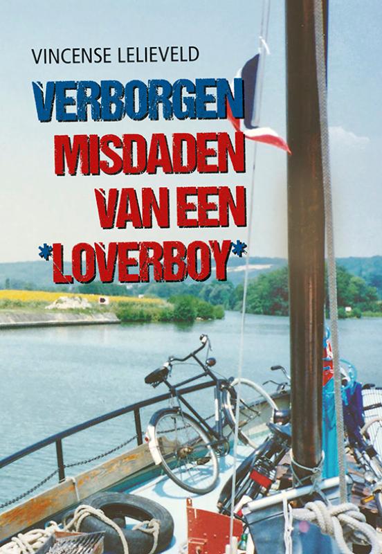 Omslag van Verborgen misdaden van een loverboy