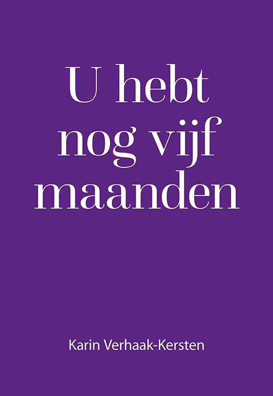 Omslag van U hebt nog vijf maanden