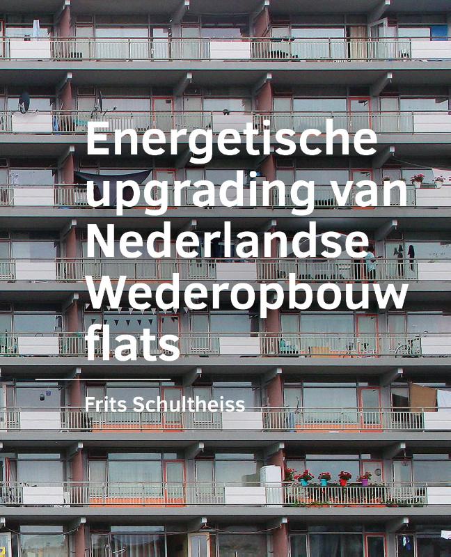 Omslag van Energetische ­upgrading van ­Nederlandse Wederopbouw flats