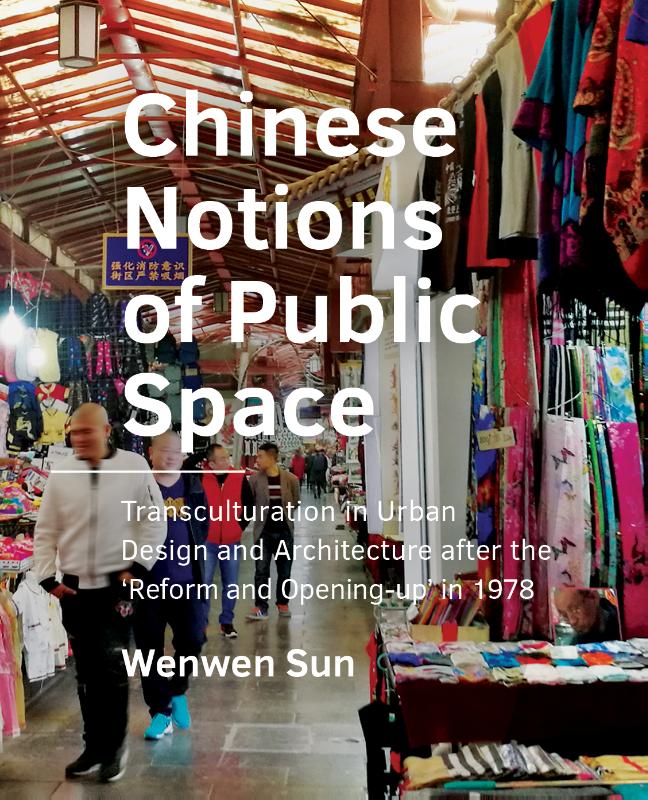 Omslag van Chinese Notions of Public Space