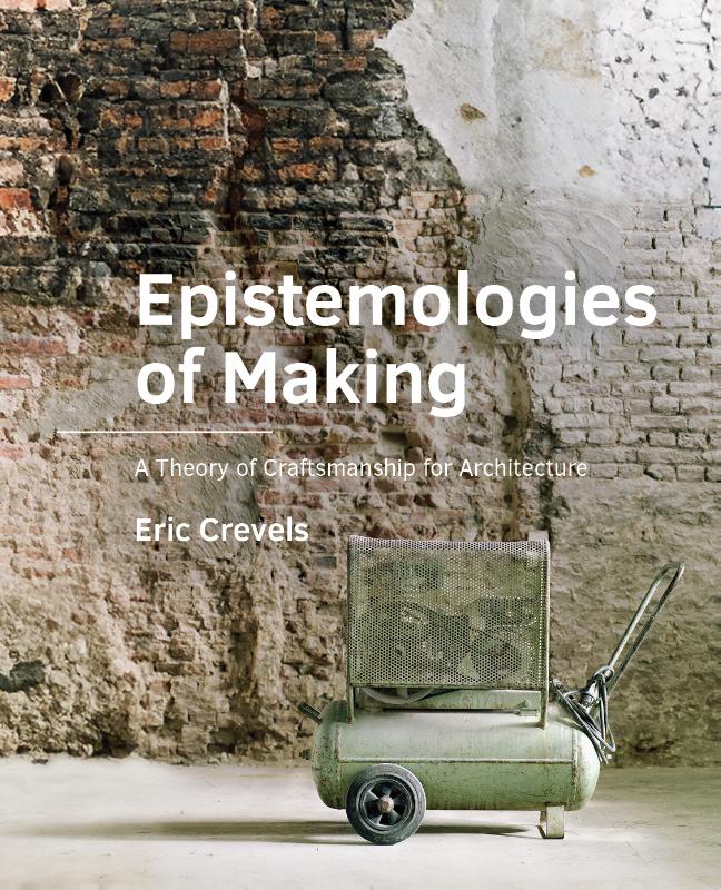 Omslag van Epistemologies of Making