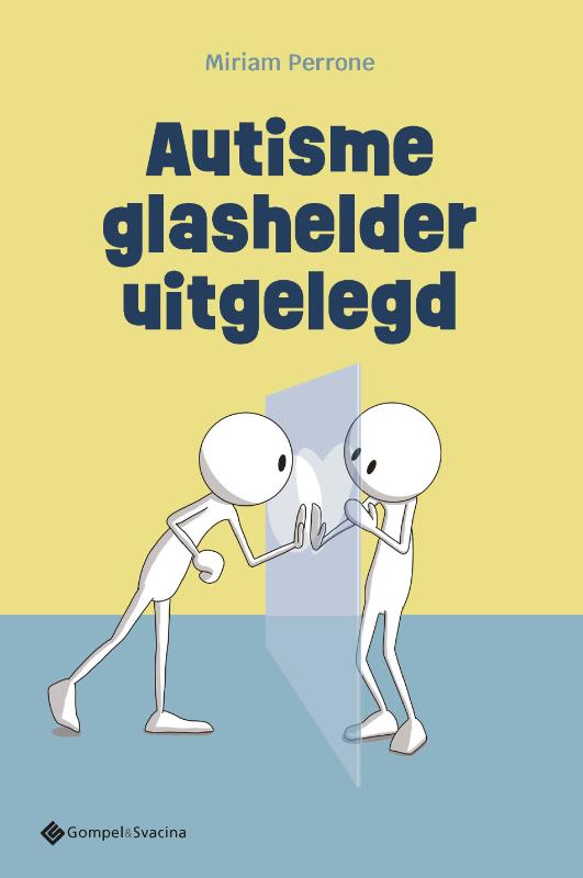 Omslag van Autisme glashelder uitgelegd