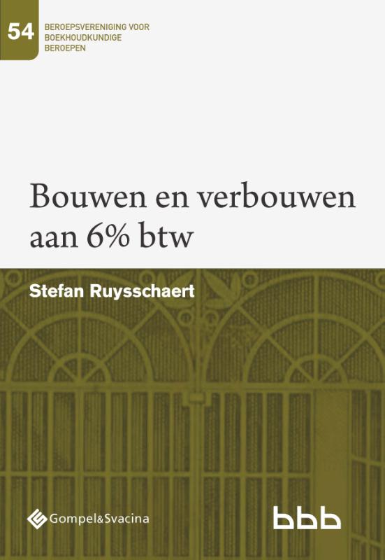 Omslag van Bouwen en verbouwen aan 6% btw