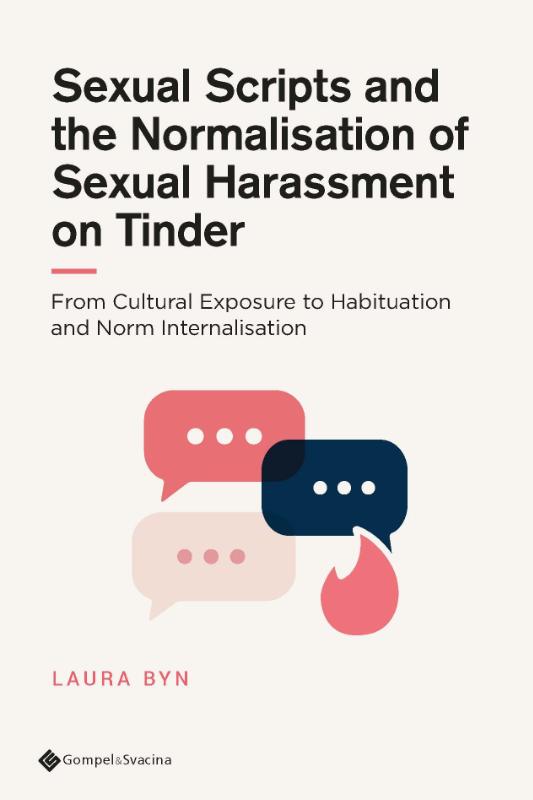 Omslag van Sexual Scripts and the Normalisation of Sexual Harassment on Tinder