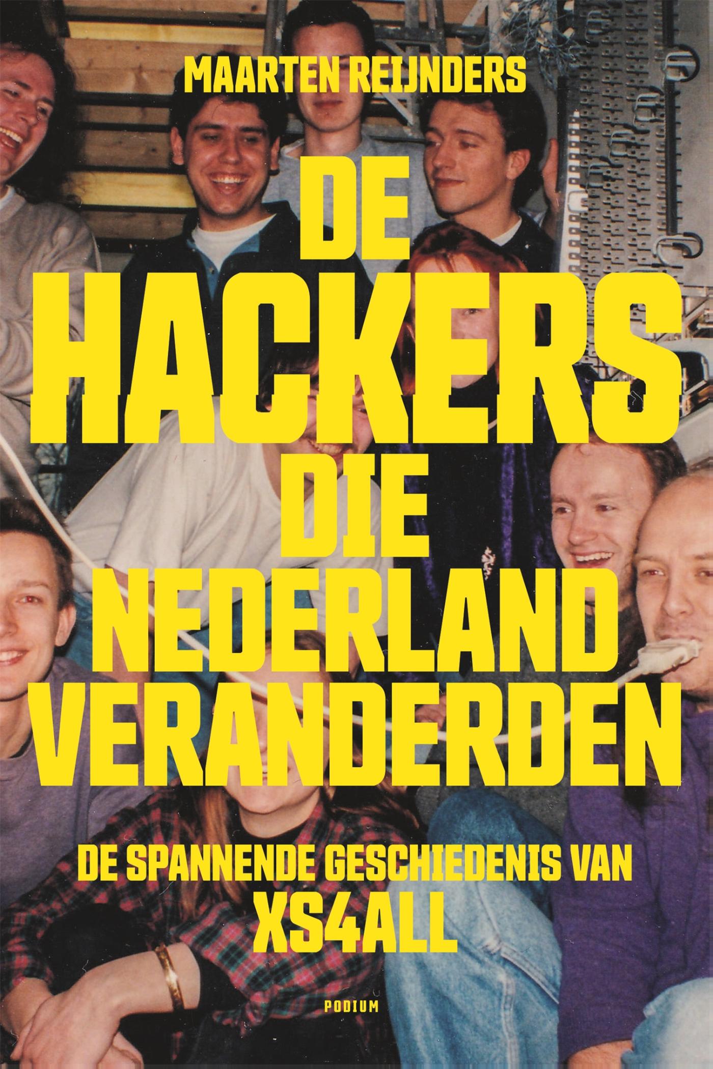 Omslag van De hackers die Nederland veranderden