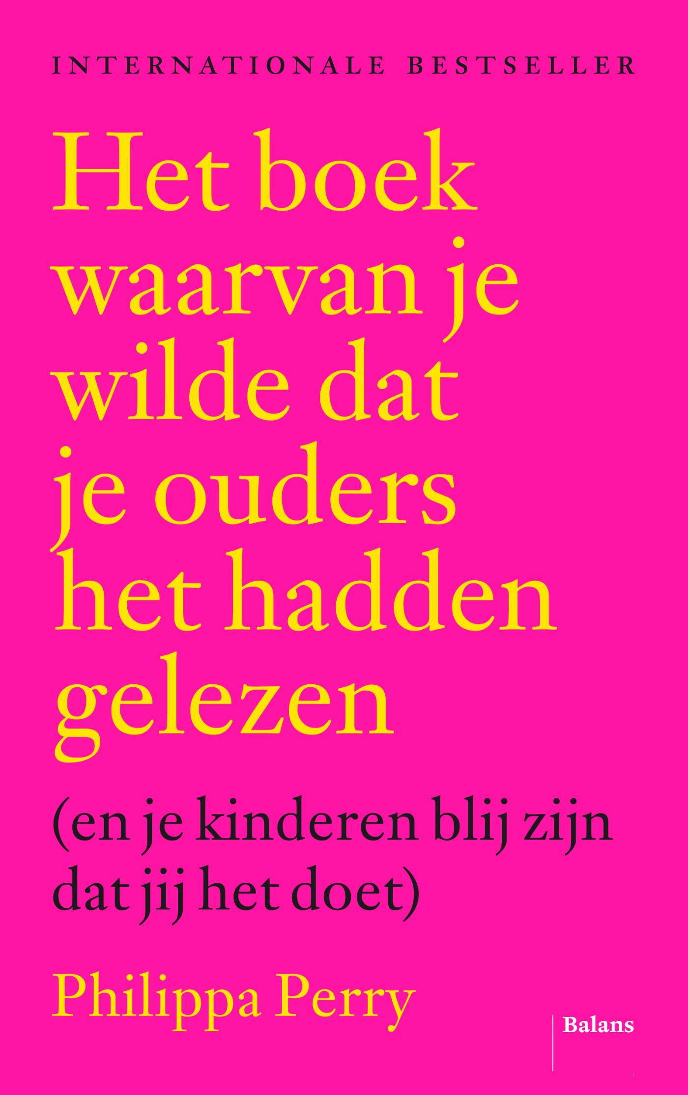 Omslag van Het boek waarvan je wilde dat je ouders het hadden gelezen