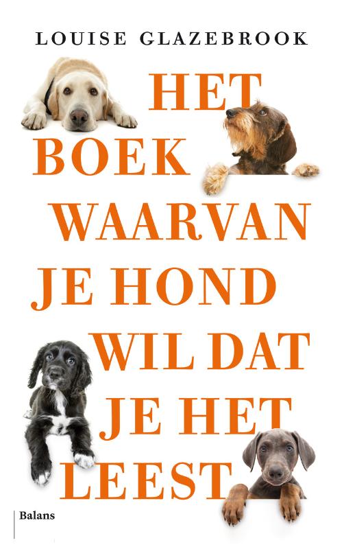 Omslag van Het boek waarvan je hond wil dat je het leest