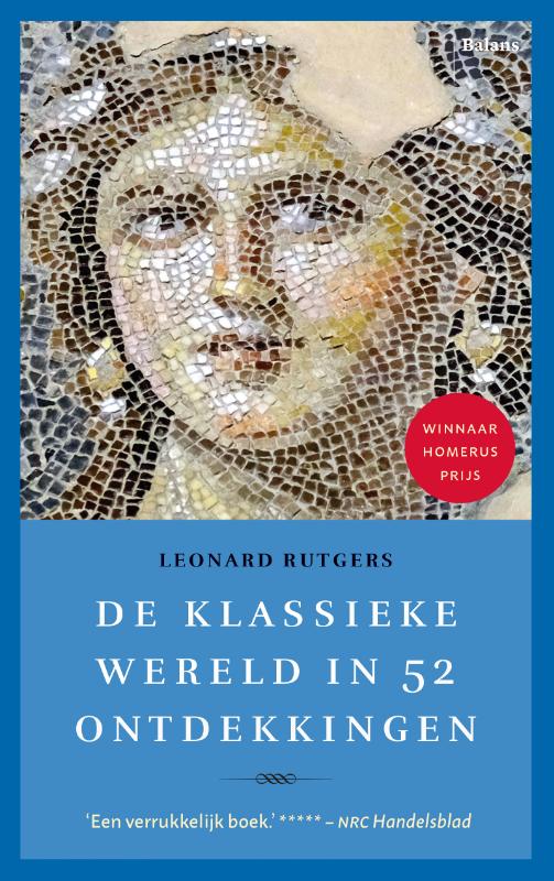 Omslag van De klassieke wereld in 52 ontdekkingen