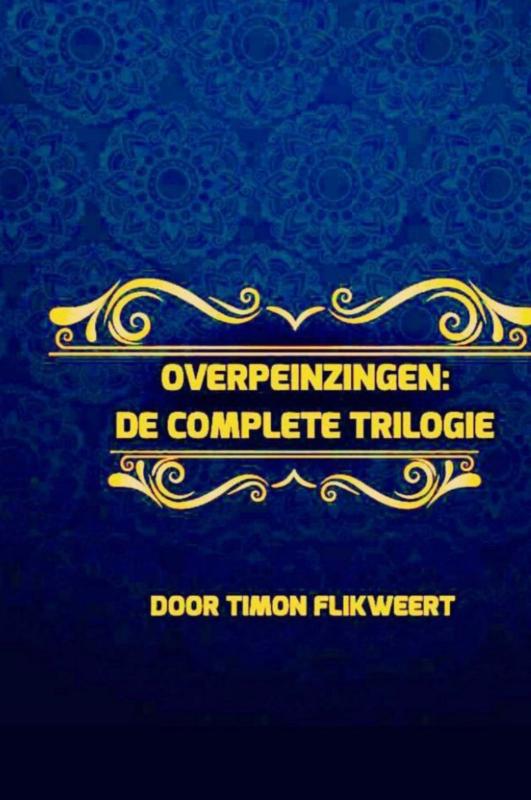 Omslag van Overpeinzingen: De Complete Trilogie