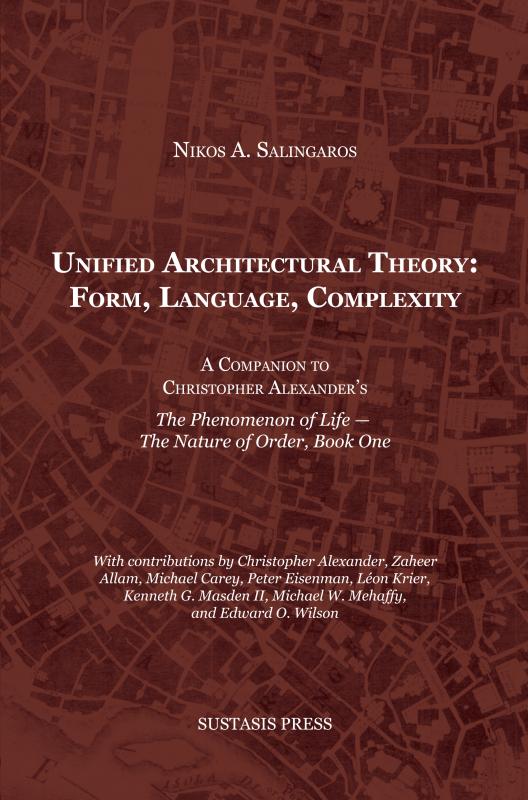 Omslag van Unified Architectural Theory: Form, Language, Complexity