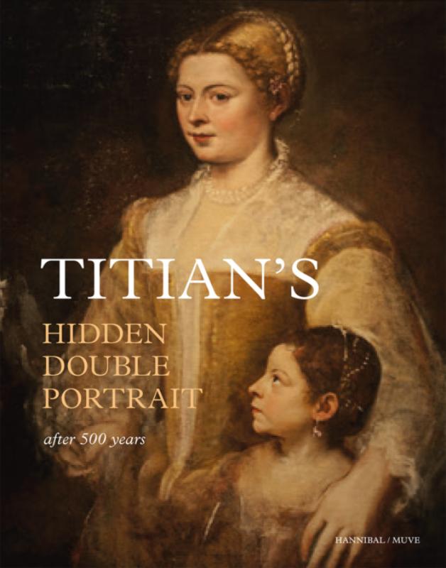 Omslag van Titian's hidden double portrait