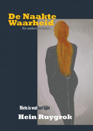 Omslag van De Naakte Waarheid en andere verhalen