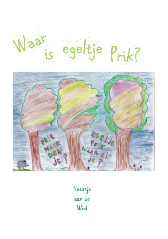 Omslag van Waar is egeltje Prik?