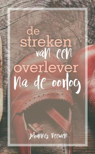 Omslag van De streken van een overlever na de oorlog