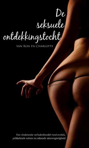 Omslag van De seksuele ontdekkingstocht van Ron en Charlotte