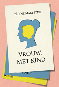 Omslag van Vrouw. Met kind.