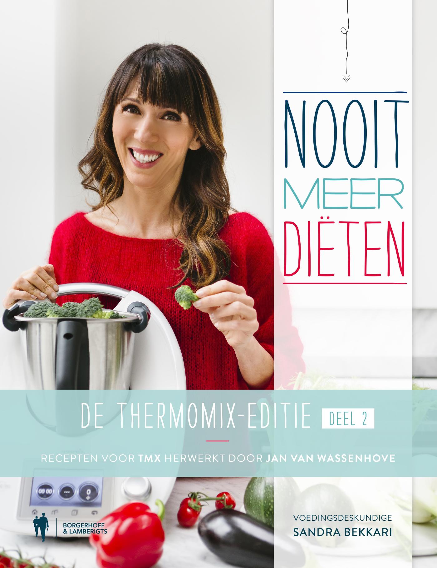 Omslag van Nooit meer diëten. De Thermomix editie 2