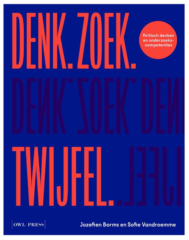 Omslag van Denk. Zoek. Twijfel.