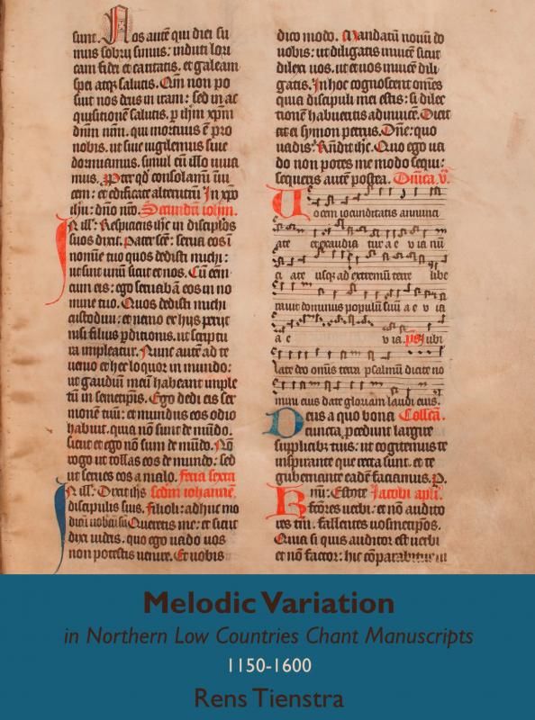 Omslag van Melodic Variation in Northern Low Countries Chant Manuscripts