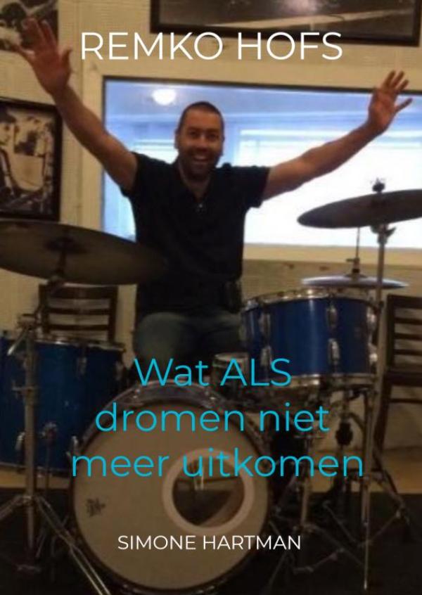 Omslag van Wat ALS dromen niet meer uitkomen