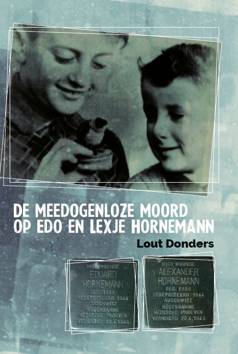 Omslag van De meedogenloze moord op Edo en Lexje Hornemann