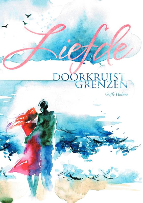 Omslag van Liefde doorkruist grenzen