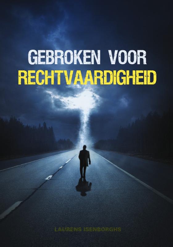 Omslag van Gebroken voor rechtvaardigheid