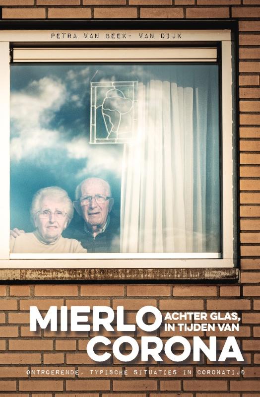 Omslag van Mierlo achter glas, in tijden van corona