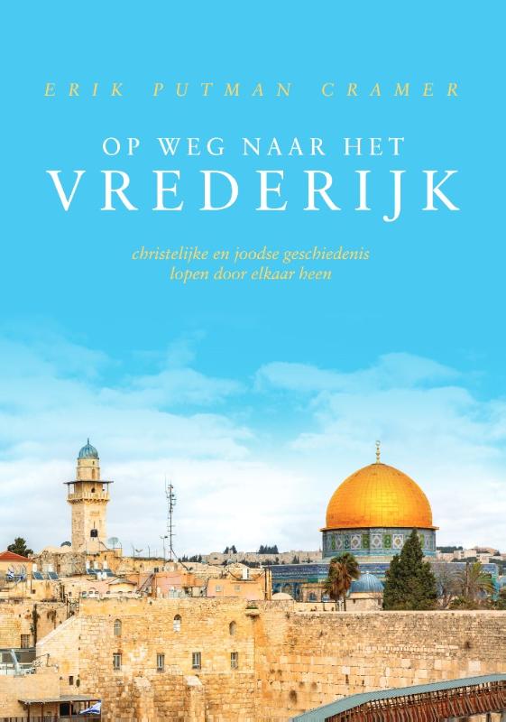 Omslag van Op weg naar het vrederijk
