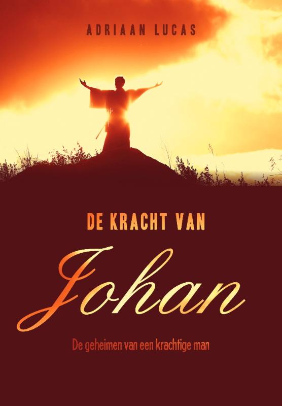 Omslag van De kracht van Johan
