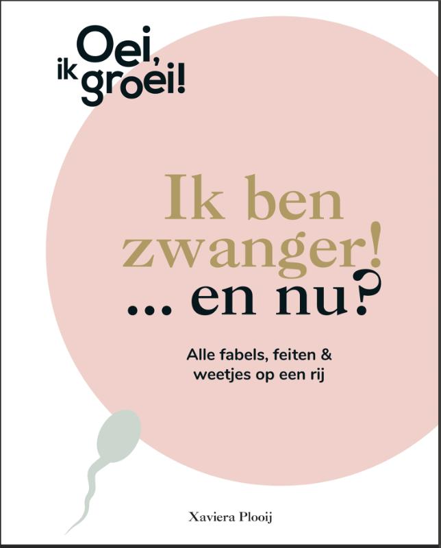 Omslag van Ik ben zwanger! … en nu?