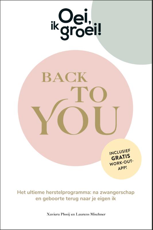 Omslag van Oei, ik groei! Back To You