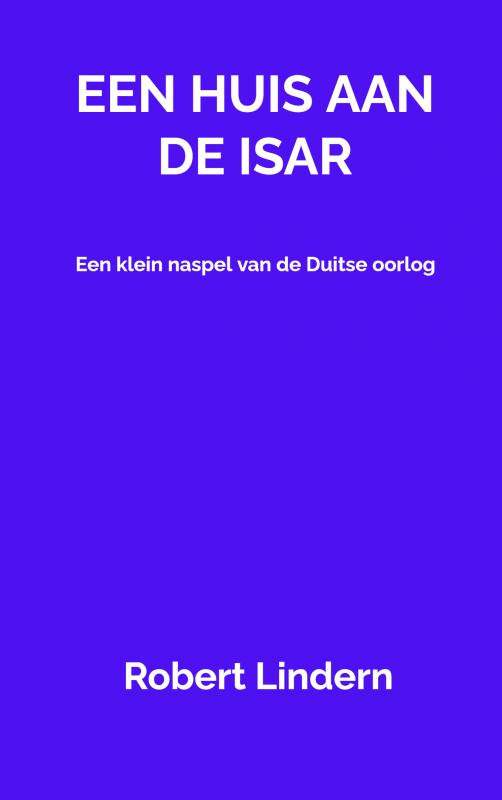 Omslag van Een huis aan de Isar