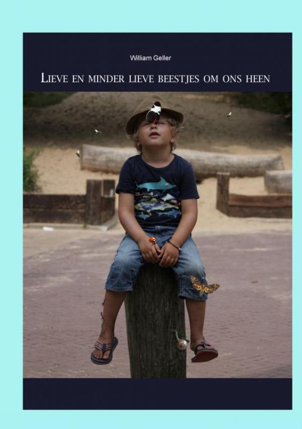 Omslag van Lieve en minder lieve beestjes om ons heen.