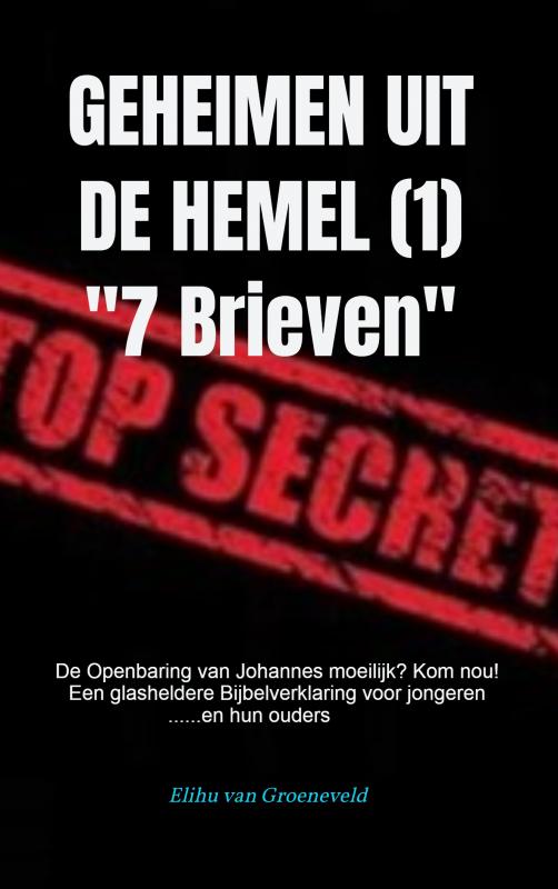 Omslag van GEHEIMEN UIT DE HEMEL ( deel 1 )