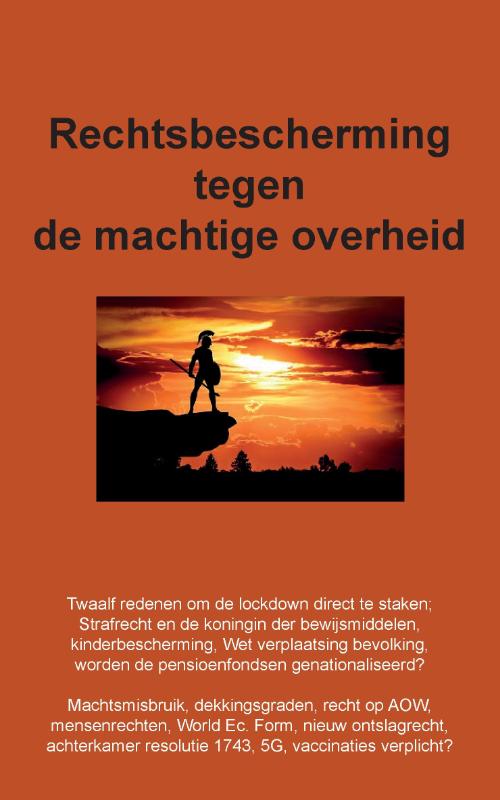 Omslag van Rechtsbescherming tegen de machtige overheid