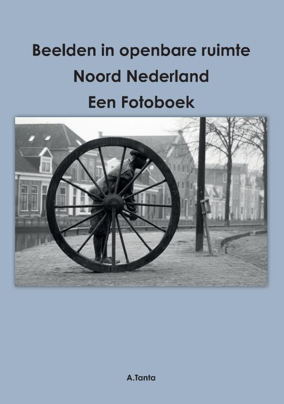 Omslag van Beelden in openbare ruimte Noord Nederland