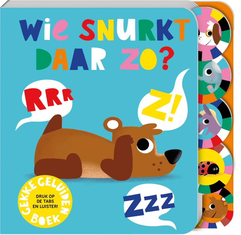 Omslag van Geluidenboek - Wie snurkt daar zo?