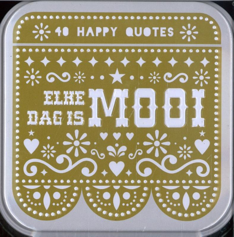Omslag van Happy quotes - Elke dag is mooi
