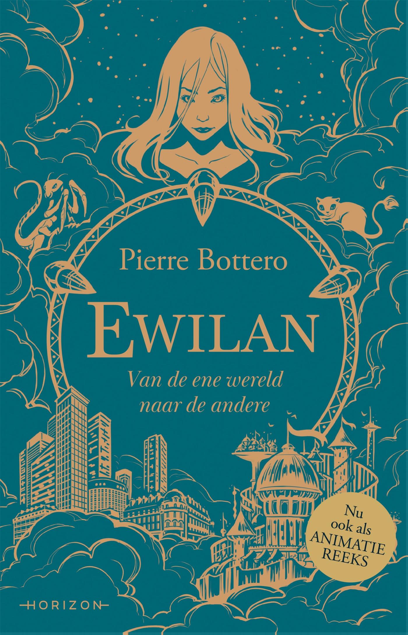 Omslag van Ewilan - Van de ene wereld naar de andere