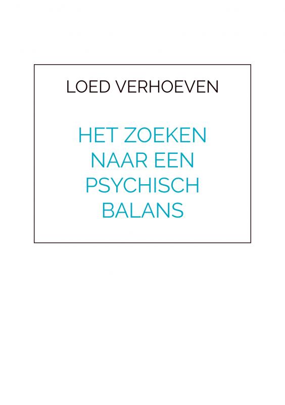 Omslag van Het zoeken naar een psychisch balans