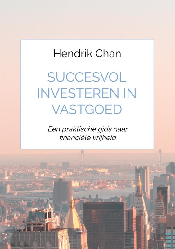 Omslag van Succesvol investeren in vastgoed
