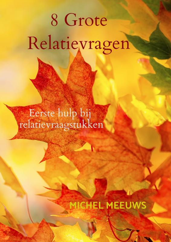 Omslag van 8 Grote Relatievragen