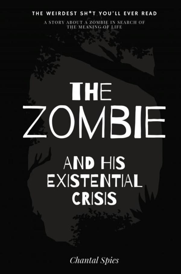 Omslag van The zombie and his existential crisis