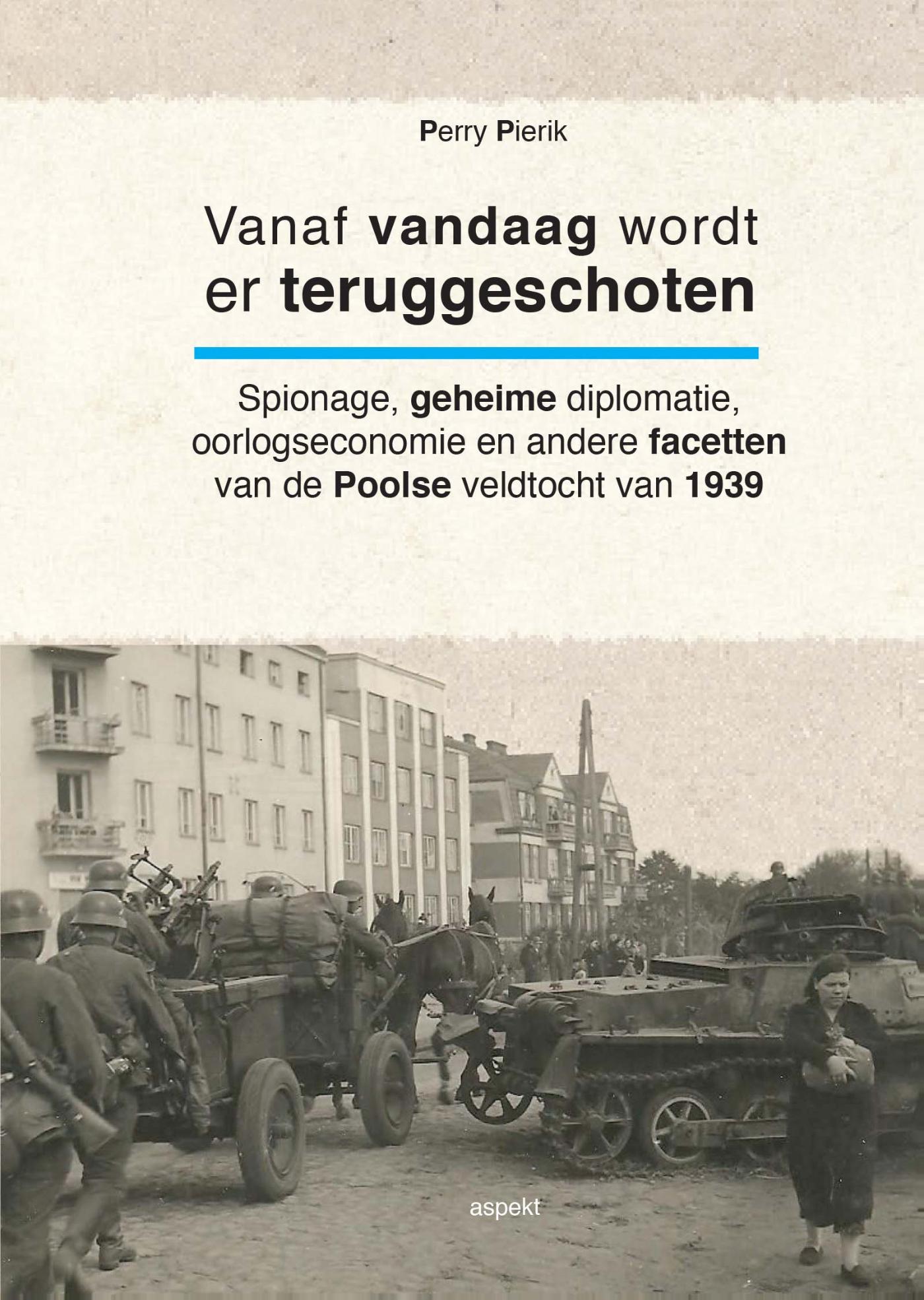 Omslag van Vanaf vandaag wordt er teruggeschoten