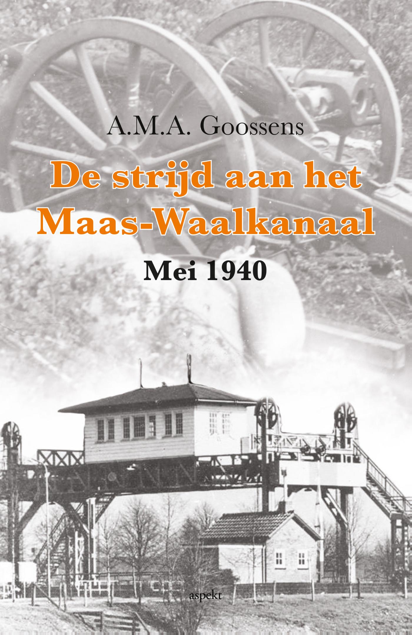 Omslag van De strijd aan het Maas-Waalkanaal