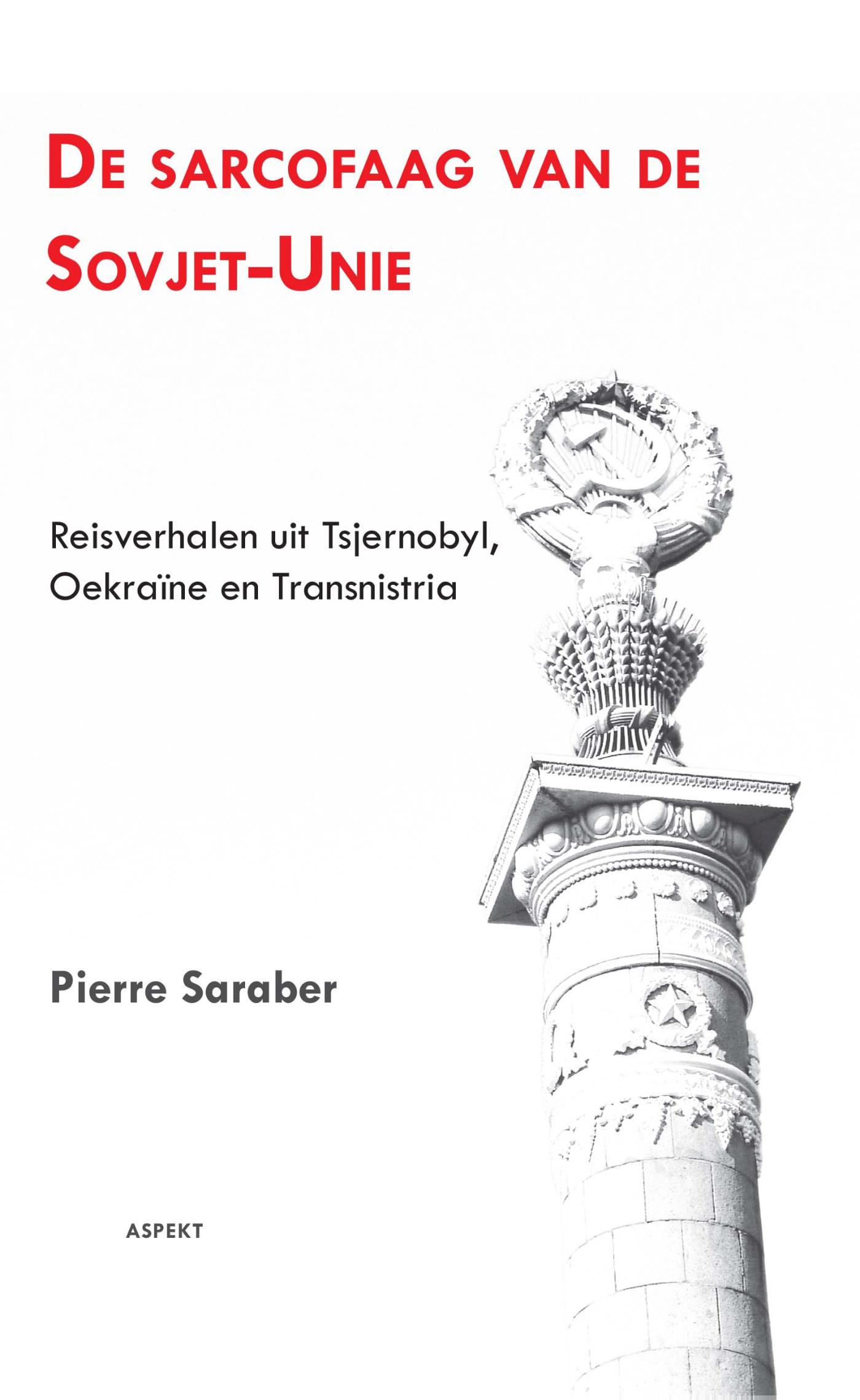 Omslag van De sarcofaag van de Sovjet-Unie