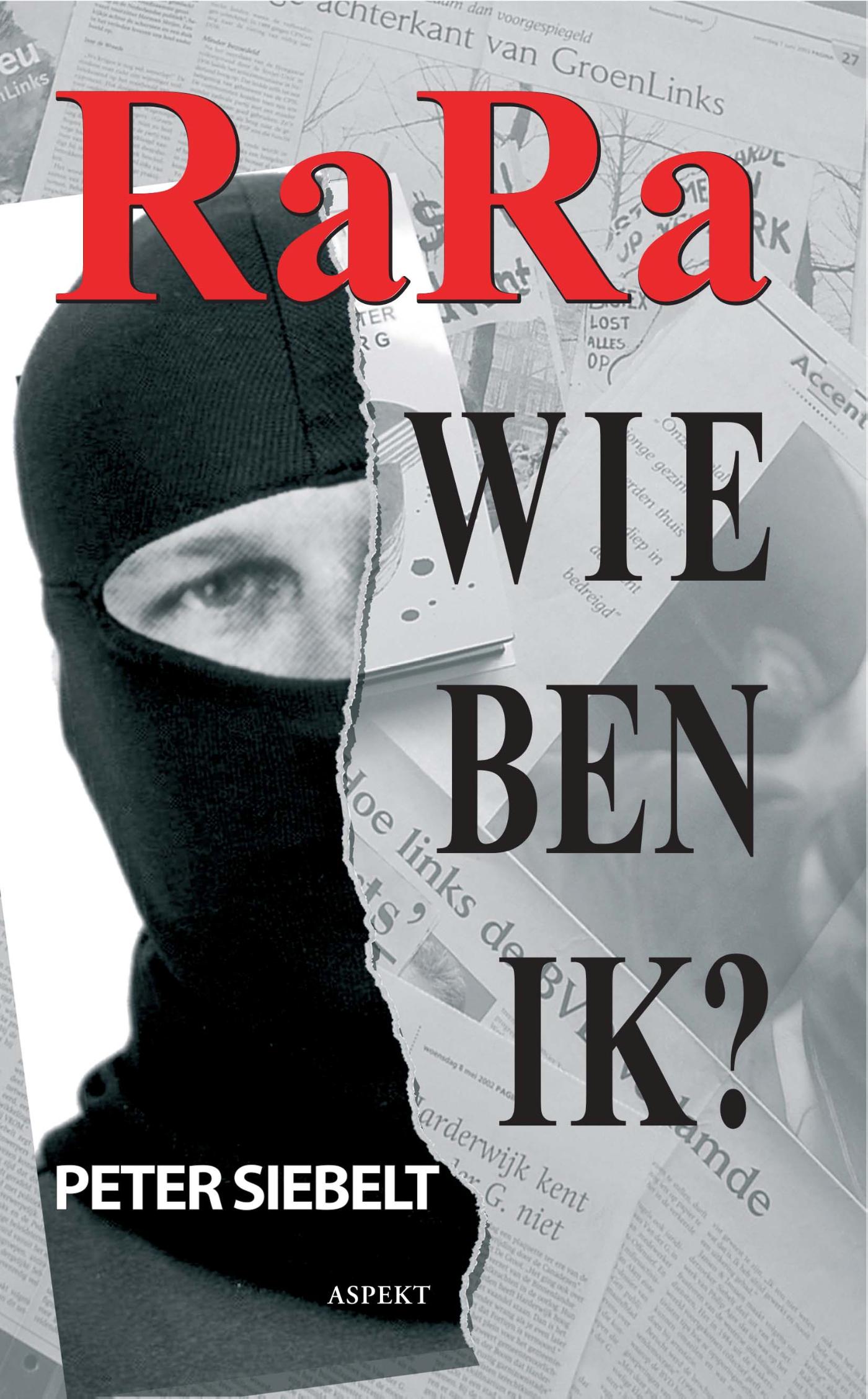 Omslag van RaRA wie ben ik?